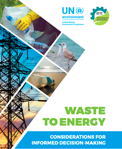 WASTE TO ENERGY CONSIDERATIONS FOR INFORMED DECISION-MAKING